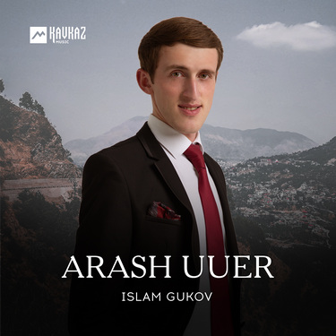 Islam Gukov. «Arash Uuer»