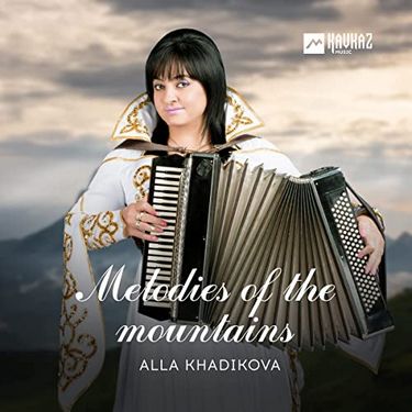 Alla Khadikova. «Melodies of the mountains»