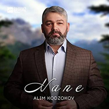 Alim Kodzokov. «Nane» 