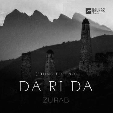 ZURAB. «Da ri da (Ethno Techno)»